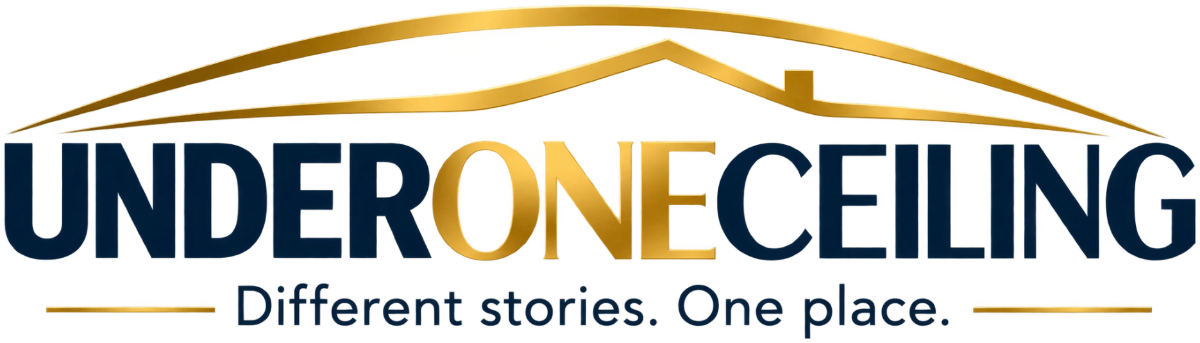 Under One Ceiling. Different stories. One place.