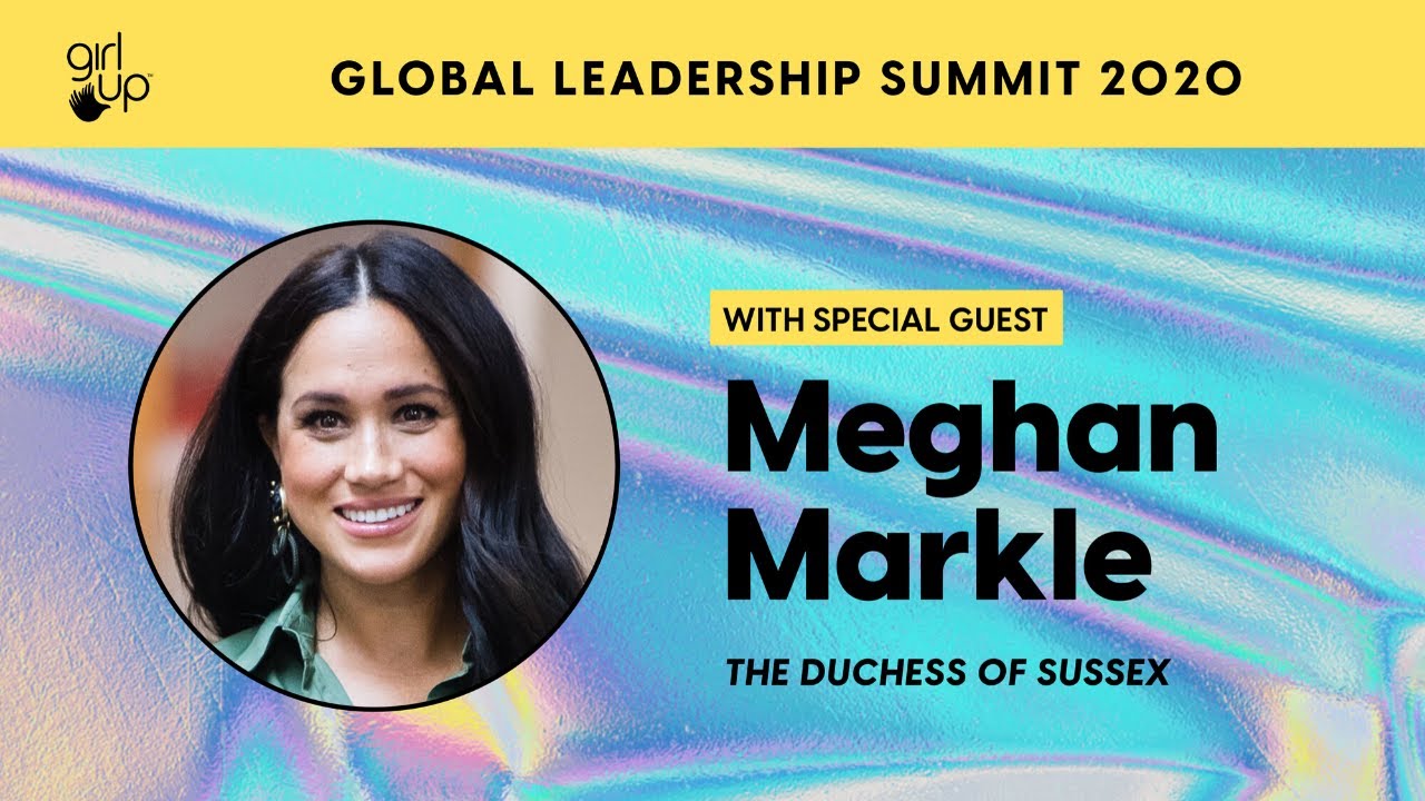 Meghan Markle Gives Inspiring Speech at Girl Up Leadership Summit: “This is a Humanity That Desperately Needs You”