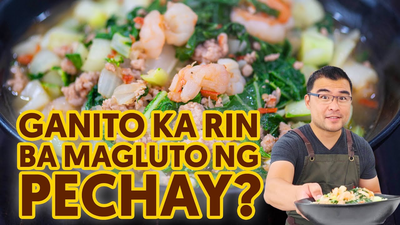 Ganito Ka Rin Ba Magluto ng Pechay?